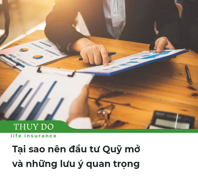 Tại sao nên đầu tư Quỹ mở và những lưu ý quan trọng